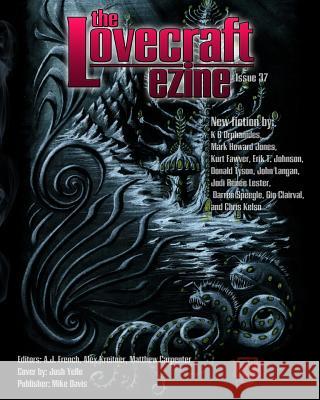 Lovecraft eZine issue 37 Lester, Jodi Renee 9781533698711 Createspace Independent Publishing Platform - książka