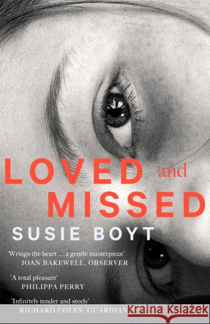 Loved and Missed Susie Boyt 9780349015033 Little, Brown Book Group - książka