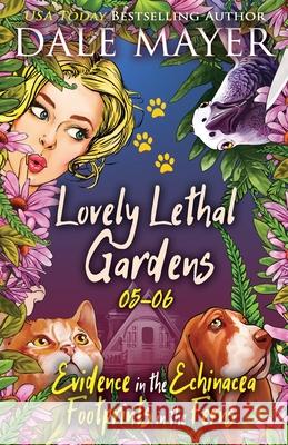 Lovely Lethal Gardens: Books 5-6 Mayer, Dale 9781773364056 Valley Publishing Ltd. - książka