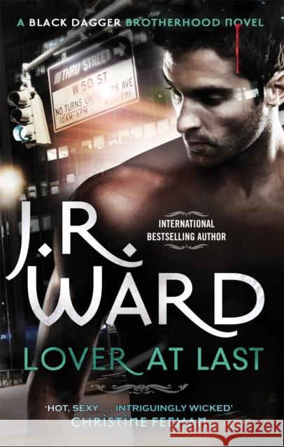Lover at Last: Number 11 in series J R Ward 9780749955854 Little, Brown Book Group - książka