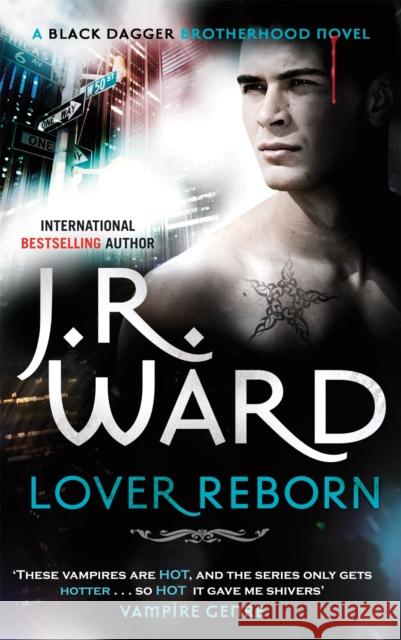 Lover Reborn: Number 10 in series J R Ward 9780749955755 Little, Brown Book Group - książka