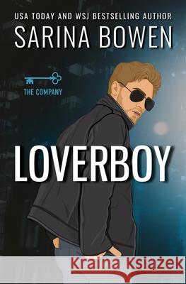 Loverboy Sarina Bowen 9781950155941 Tuxbury Publishing LLC - książka