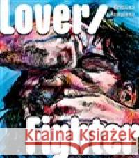 Lover/Fighter Martin Fischer 9788076752085 Dokořán - książka