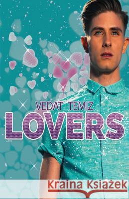 Lovers Vedat Temiz 9781511520119 Createspace Independent Publishing Platform - książka