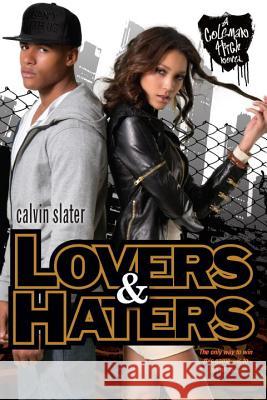 Lovers & Haters Calvin Slater 9781617731327 Kensington Publishing Corporation - książka