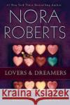 Lovers and Dreamers 3-In-1 Nora Roberts 9780425201756 Berkley Publishing Group