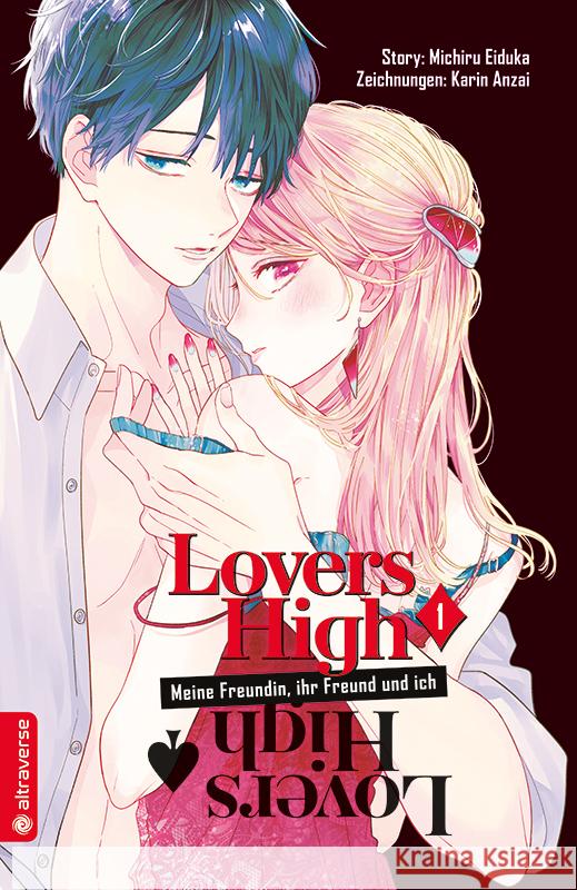 Lovers High - Meine Freundin, ihr Freund und ich 01 Eiduka, Michiru, Anzai, Karin 9783753903538 Altraverse - książka