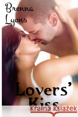 Lovers' Kiss Brenna Lyons 9781943528226 Fireborn Publishing, LLC. - książka