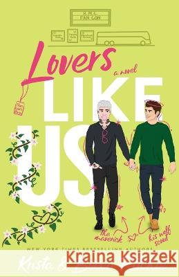 Lovers Like Us (Special Edition) Krista Ritchie, Becca Ritchie 9781950165476 K.B. Ritchie LLC - książka