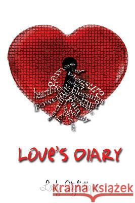Love's Diary Lady Stylistique Dena King 9781500919528 Createspace - książka