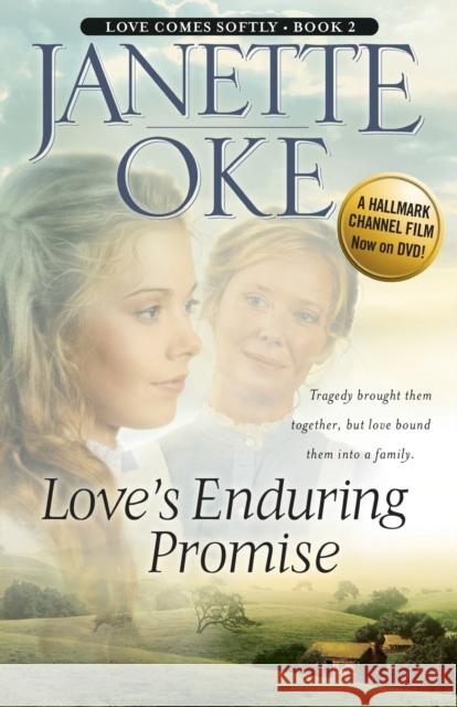 Love`s Enduring Promise Janette Oke 9780764228490 Baker Publishing Group - książka