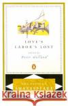 Love's Labor's Lost William Shakespeare Peter Holland 9780140714777 Penguin Books
