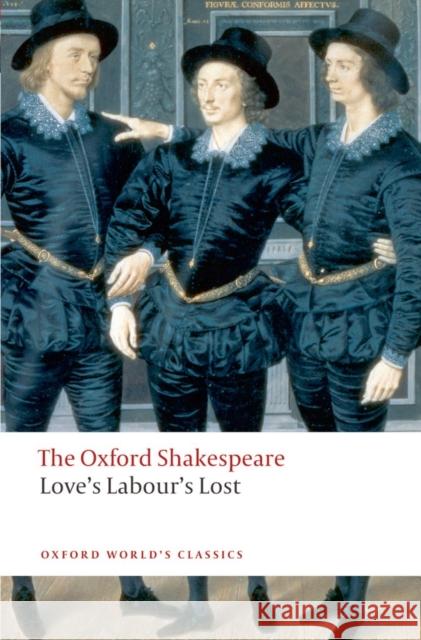Love's Labour's Lost: The Oxford Shakespeare William Shakespeare 9780199536818  - książka