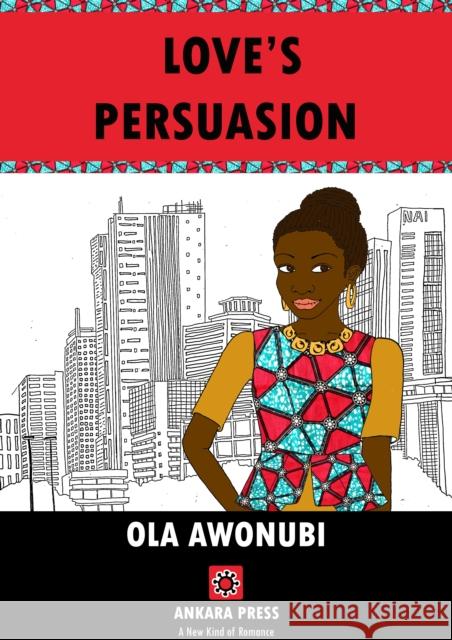 Love's Persuasion Ola Awonubi 9781911115205 Cassava Republic Press - książka