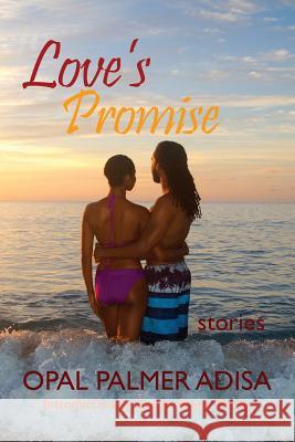 Love's Promise Opal Palmer Adisa 9780997890068 Plumeria - książka