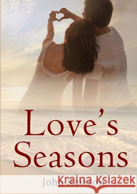 Love's Seasons Rawson, John 9780244059231 Lulu.com - książka