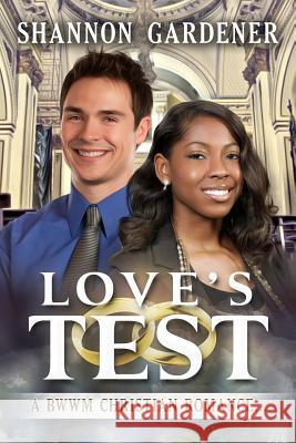 Love's Test Shannon Gardener 9781514329177 Createspace - książka