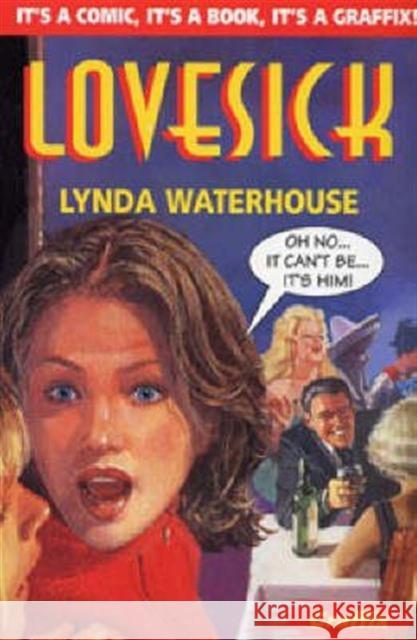 Lovesick Lynda Waterhouse, John Kent 9780713649833 Bloomsbury Publishing PLC - książka