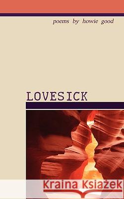 Lovesick Howie Good 9780978904166 Press Americana - książka