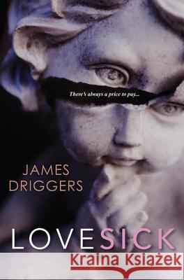 Lovesick James Driggers 9781617734755 Kensington Publishing Corporation - książka