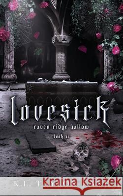 Lovesick K. L. Taylor-Lane 9781917276030 K. L. Taylor-Lane - książka