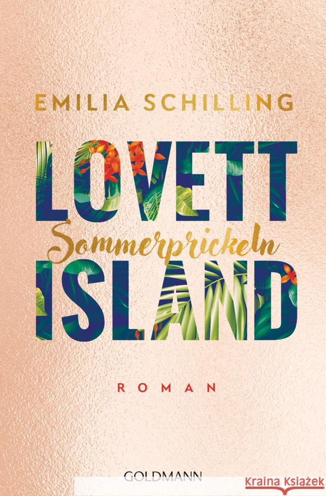 Lovett Island. Sommerprickeln Schilling, Emilia 9783442490318 Goldmann - książka