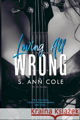 Loving All Wrong Duet - Box Set S Ann Cole 9798201968571 S. Ann Cole - książka
