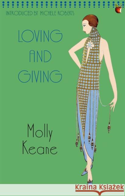 Loving and Giving Keane, Molly 9781844083251 Virago UK - książka