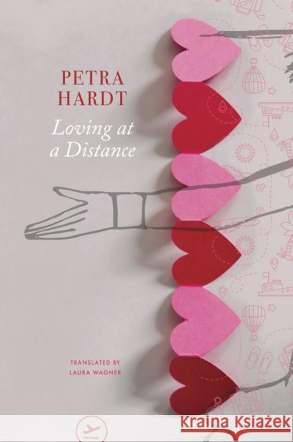 Loving at a Distance Petra Hardt Laura Wagner 9781803090283 Seagull Books - książka