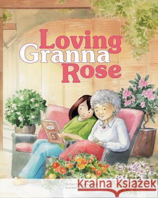 Loving Granna Rose Dorie Deats Joanna Pasek 9781732606401 Dorie Deats - książka