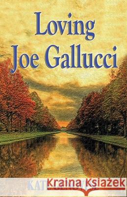 Loving Joe Gallucci Kate Genovese 9781604146646 Fideli Publishing - książka