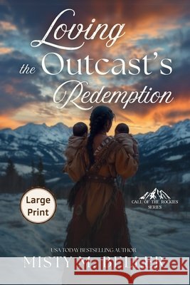 Loving the Outcast's Redemption Misty M. Beller 9781965918227 Misty M. Beller Books, Inc. - książka