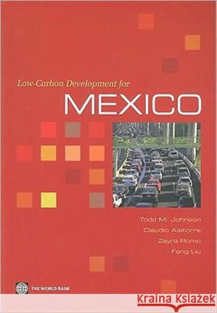 Low-Carbon Development for Mexico Todd Johnson 9780821381229 World Bank Publications - książka