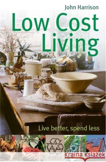 Low-Cost Living John Harrison 9780716022114  - książka