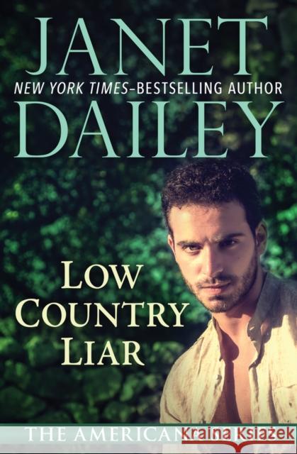 Low Country Liar Janet Dailey 9781497639560 Open Road Media - książka