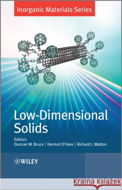 Low-Dimensional Solids Duncan W. Bruce Richard Walton Dermot O'Hare 9780470997512 John Wiley & Sons - książka