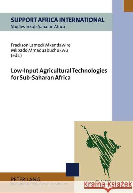 Low-Input Agricultural Technologies for Sub-Saharan Africa  9783631606353 Peter Lang GmbH - książka