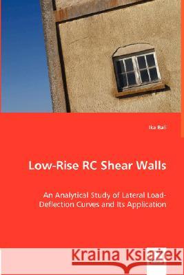 Low-Rise RC Shear Walls Bali, Ika 9783639003864 VDM Verlag - książka