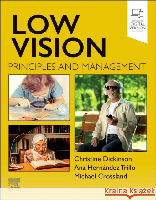 Low Vision: Principles and Management Michael (Senior Research Fellow, UCL Institute of Ophthalmology, University College of London and Specialist Optometrist 9780323876346 Elsevier - Health Sciences Division - książka