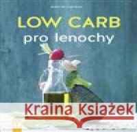 Lowcarb pro lenochy Martin Kintrup 9788075412430 Vašut - książka
