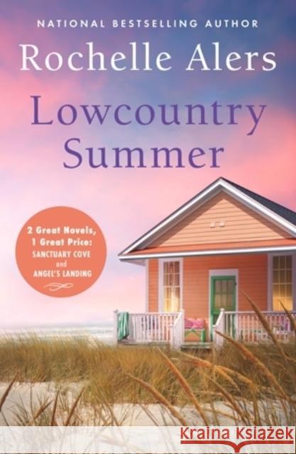 Lowcountry Summer: 2-in-1 Edition with Sanctuary Cove and Angels Landing Rochelle Alers 9781538707197 Little, Brown & Company - książka