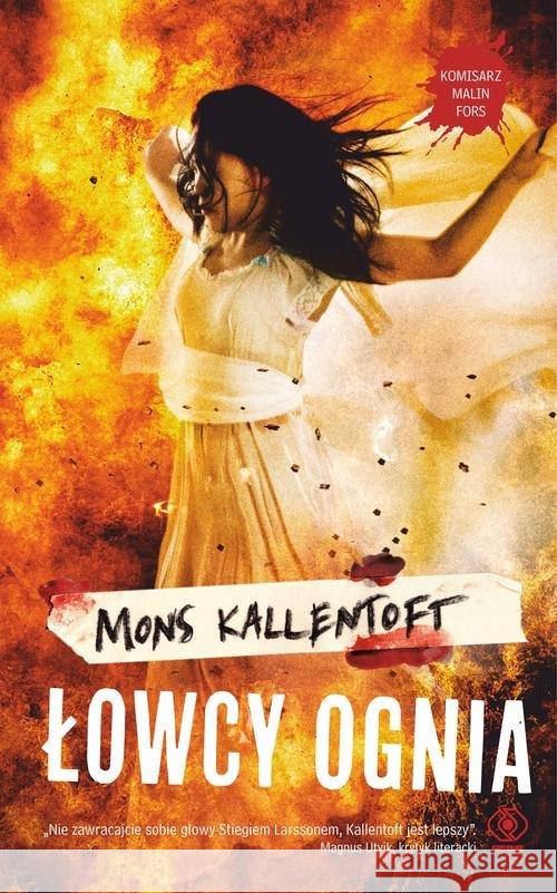 Łowcy ognia Kallentoft Mons 9788380620414 Rebis - książka