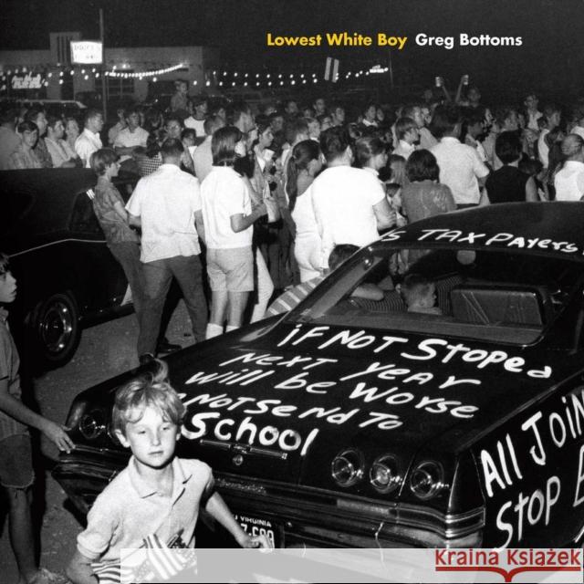 Lowest White Boy Greg Bottoms 9781946684967 West Virginia University Press - książka