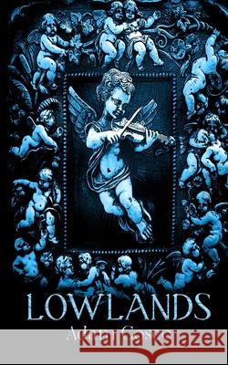 Lowlands Adam Cosco 9781069999351 Cosco Books - książka