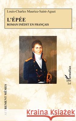 L'?p?e: Roman in?dit en fran?ais Barbara T. Cooper 9782336574677 Editions L'Harmattan - książka