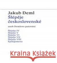 Šlépěje československé Jakub Deml 9788020031501 Academia - książka