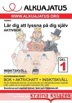 Lär dig att lyssna på dig själv 1 aktivbok Hannu 9789522866790 Books on Demand - książka