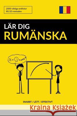 Lär dig Rumänska - Snabbt / Lätt / Effektivt: 2000 viktiga ordlistor Pinhok Languages 9781974685516 Createspace Independent Publishing Platform - książka