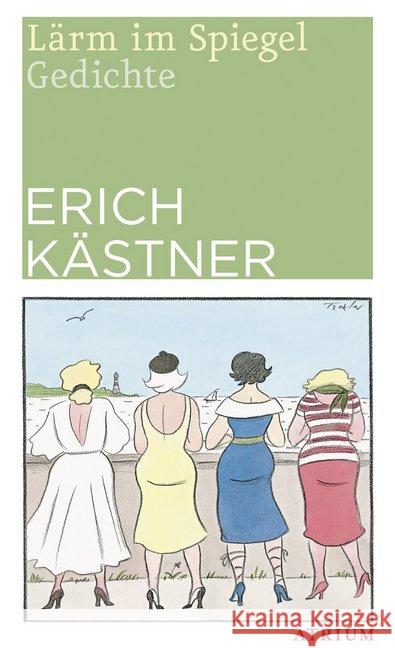 Lärm im Spiegel : Gedichte Kästner, Erich 9783038820109 Atrium Verlag - książka