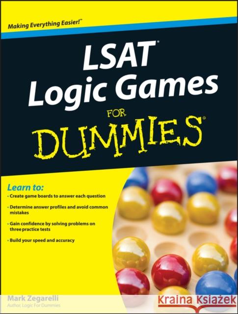 LSAT Logic Games For Dummies Mark Zegarelli 9780470525142  - książka
